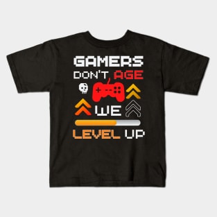 Gamers Don't Age We Level Up Kids T-Shirt